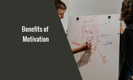 Benefits of Motivation